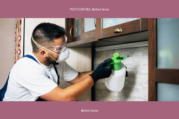 PEST CONTROL Bethel Acres